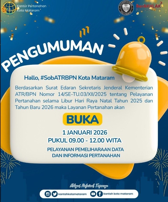 Meski Libur, BPN Kota Mataram Tetap Buka Layanan Pertanahan